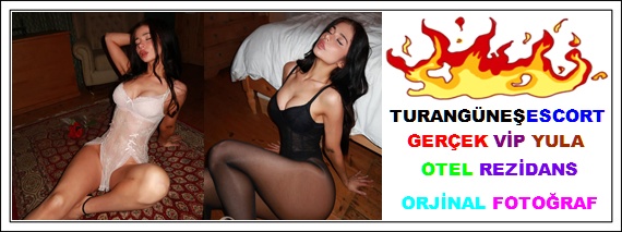 Turangüneş Yeni Çıtır Escort Yula